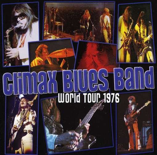 Cover for Climax Blues Band · World Tour 1976 (CD) [Digipak] (2012)