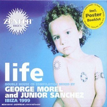 Cover for Morel, George &amp; Sanchez, Junior · Life (CD) (1999)