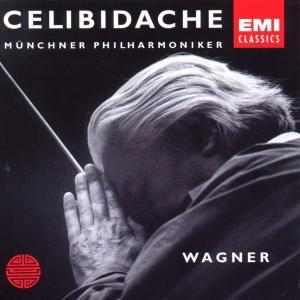 Cover for Sergiu Celibidache Münchner Philharmoniker · Wagner: Orchestral Music (CD) (1997)