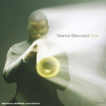 Cover for Terence Blanchard · Flow (CD) (2005)