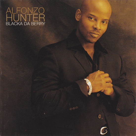 Cover for Alfonzo Hunter · Blacka Da Berry (CD)