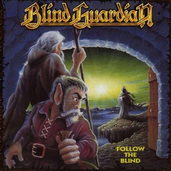 Cover for Blind Guardian · Follow The Blind (CD) [Remastered edition] (2017)