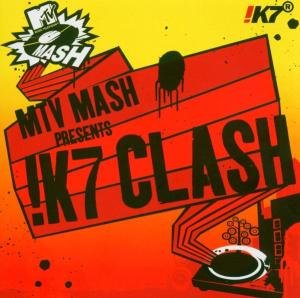 Cover for MTV Mash Presents !k7 Clash · K 7 Clash (CD) (2004)
