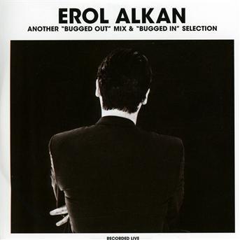 Cover for Erol Alkan · Another Bugged Out Mix &amp; Bugged In (CD) (2012)