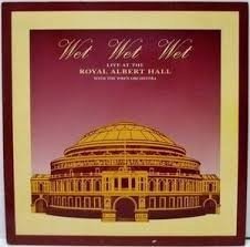 Cover for Wet Wet Wet · Wet Wet Wet-live at Royal Albert Hall (CD)