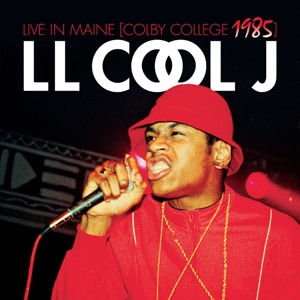 Cover for Ll Cool J · Live in Maine - Colby College 1985 (CD) (2016)