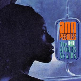 Cover for Ann Peebles · Hi Singles A's &amp; B's (CD) (2018)
