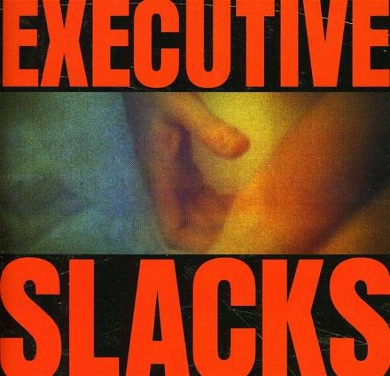 Cover for Executive Slacks · Fire &amp; Ice (CD) [Deluxe edition] (2012)