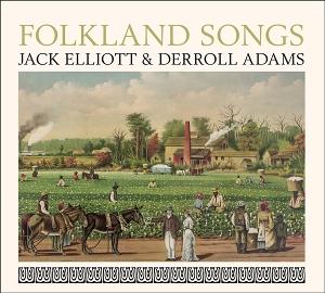 Cover for Jack Elliott &amp; Derroll Adams · Folkland Songs (CD) (2025)