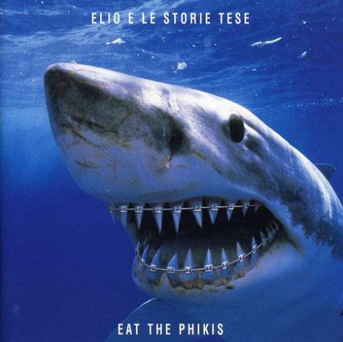 Cover for Elio E Le Storie Tese · Eat the Phikis (CD) (2000)