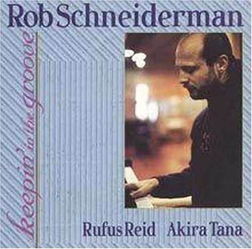 Cover for Rob Schneiderman · Keepin' In The Groove (CD) (2023)