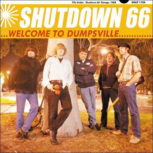 Cover for Shutdown 66 · Welcome to Dumpsville Hig (CD) (2003)