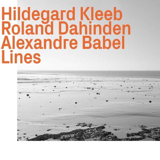 Lines W/ R. Dahinden & A. Babel - Hildegard Kleeb - Musiikki - EZZ-THETICS - 0752156100423 - tiistai 14. toukokuuta 2019