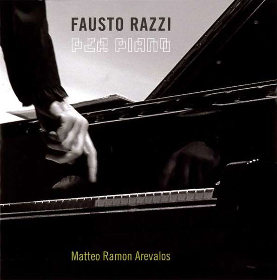 Per Piano - Fausto Razzi - Musikk - Rer - 0752725038423 - 25. august 2017