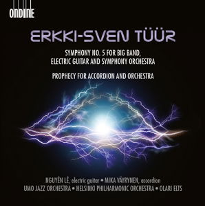 Sym No 5 & Prophecy - Tuur / Le / Vayrynen / Umo Big Band / Helsinki - Muziek - ONDINE - 0761195123423 - 14 oktober 2014