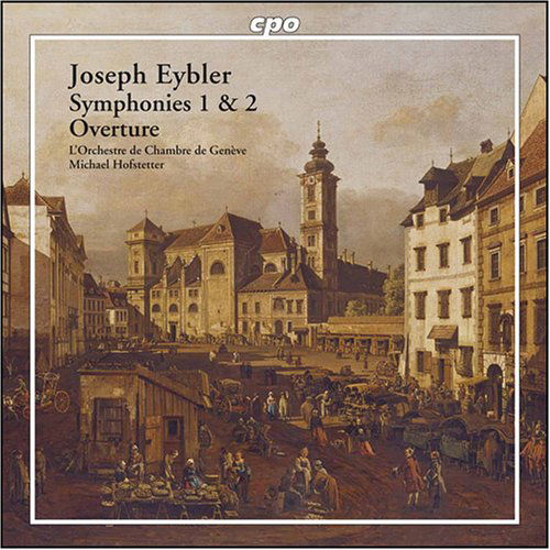 Eyblerymphonies No 1 2 - Or Chambre Genevehofstetter - Musikk - CPO - 0761203710423 - 2006