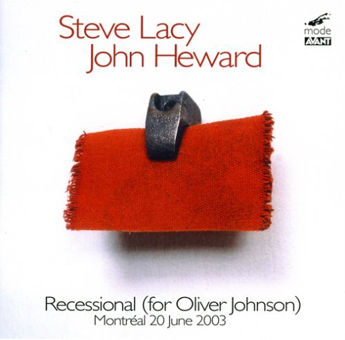 Cover for Lacy, Steve / John Heward · Live In Montreal (CD) (2013)