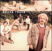 Cover for Druha Trava · Good Morning Friend (CD) (1990)