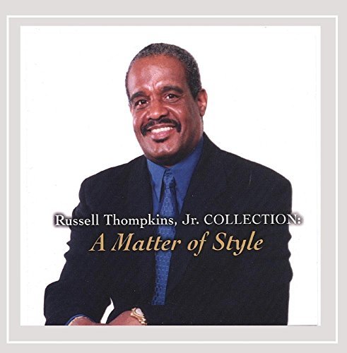 Cover for Russell Jr Thompkins · Collection: a Matter of Style (CD) (2002)