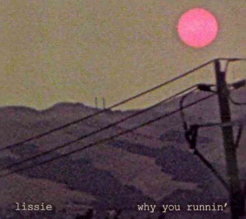 Cover for Lissie · Why You Running (CD) [EP edition] (2009)