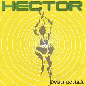 Cover for Hector · Destructika (CD) (2001)