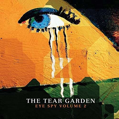 Cover for Tear Garden · Eye Spy Volume 2 (CD) (2017)