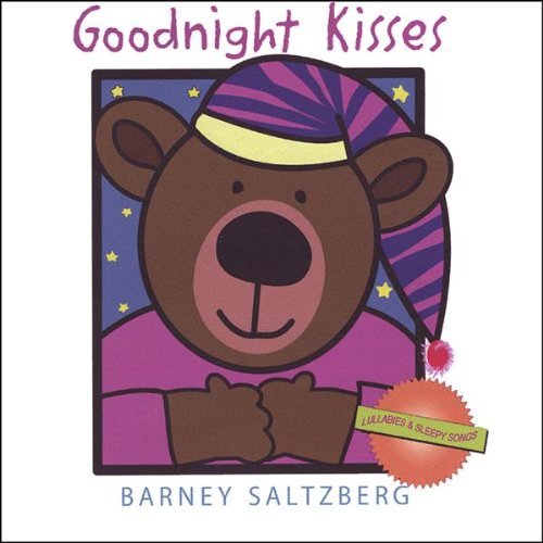 Cover for Barney Saltzberg · Goodnight Kisses (CD) (2005)