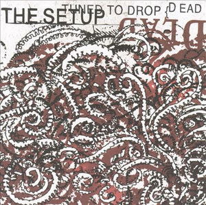 Cover for Set Up · Set Up - Tuned to Drop Dead (Cd) (Dsc) (CD)