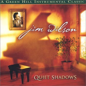 Quiet Shadows - Jim Wilson - Music -  - 0792755529423 - April 21, 2009