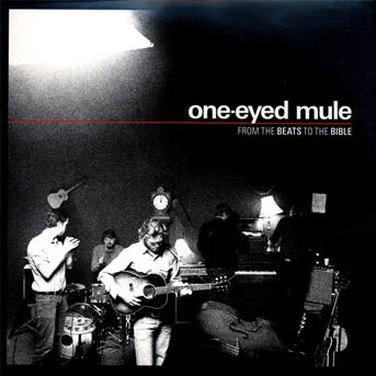 Cover for One Eyed Mule · From beats to Bible (CD)