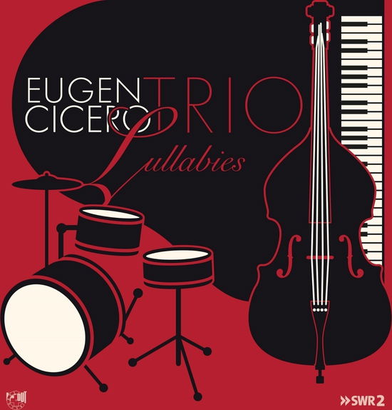 Cover for Eugen Cicero · Lullabies (CD) (2024)