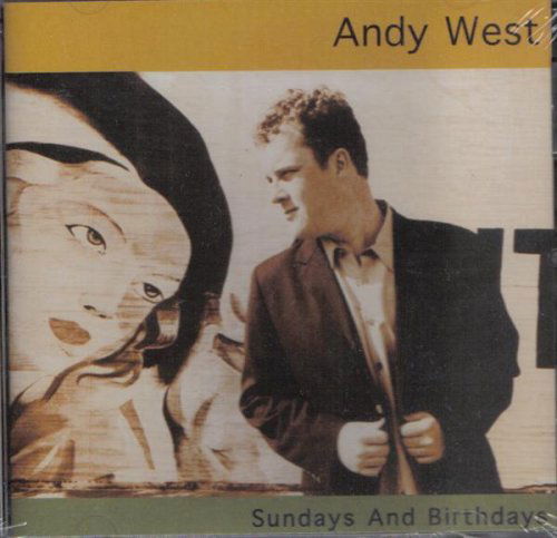 Sundays & Birthdays - Andy West - Musiikki - Infinity Cat Recordings - 0801281001423 - tiistai 4. marraskuuta 2003