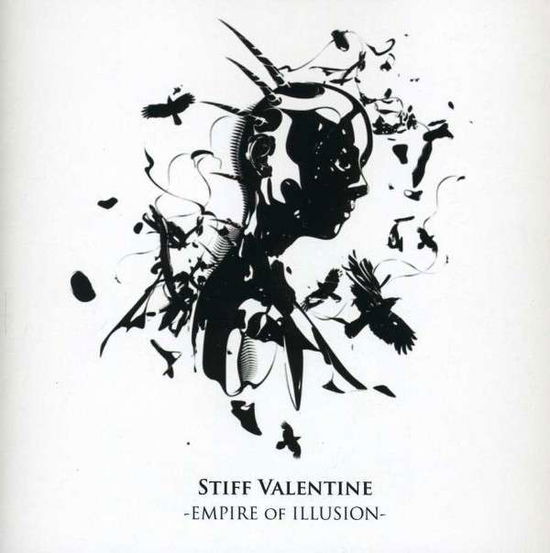 Cover for Stiff Valentine · Empire of Illusion (CD) (2013)