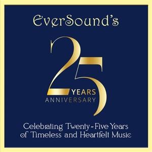 Eversound's 25th Anniversary Celebration - Various Artists - Music - EVERSOUND - 0802593356423 - May 3, 2024