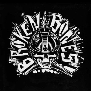 Broken Bones - Broken Bones - Musik - Plastic Head Music - 0803341486423 - 27. Mai 2016