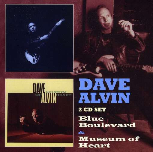 Cover for Dave Alvin · Blues Boulevard / Museum Of The Heart (CD) (2015)