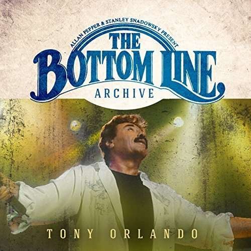 Cover for Tony Orlando &amp; Dawn · The Bottom Line Archive Series: Live 2001 (CD) (2015)