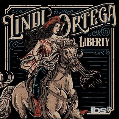 Liberty - Lindi Ortega - Music - COUNTRY - 0823674081423 - March 30, 2018