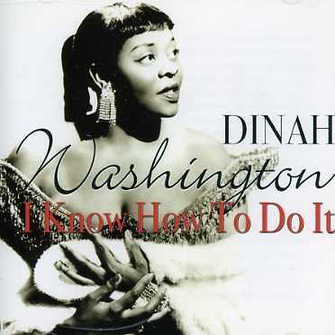 Cover for Dinah Washington · I Know How To Do It (CD) (2002)