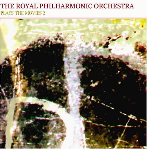 The Royal Philharmonic Orchestra Plays The Movies 2 - Royal Philharmonic Orchestra - Musik - FABULOUS - 0824046023423 - June 6, 2011