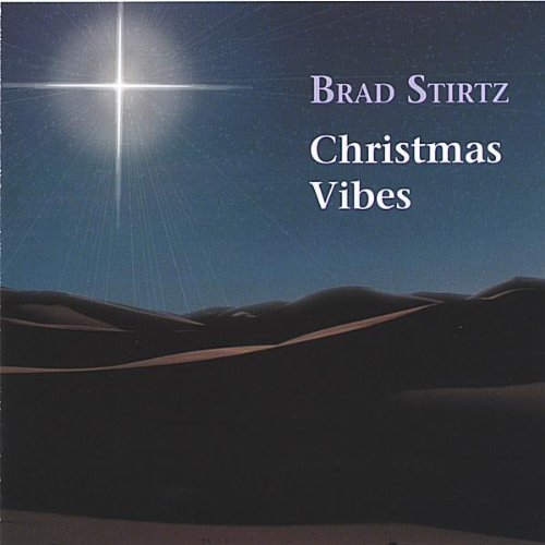Cover for Brad Stirtz · Christmas Vibes (CD) (2004)