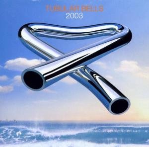 Cover for Mike Oldfield · Tubular Bells 2003 (CD) (2003)