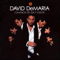 David Demaria · Caminos De Ida Y Vuelta (CD) (2007)