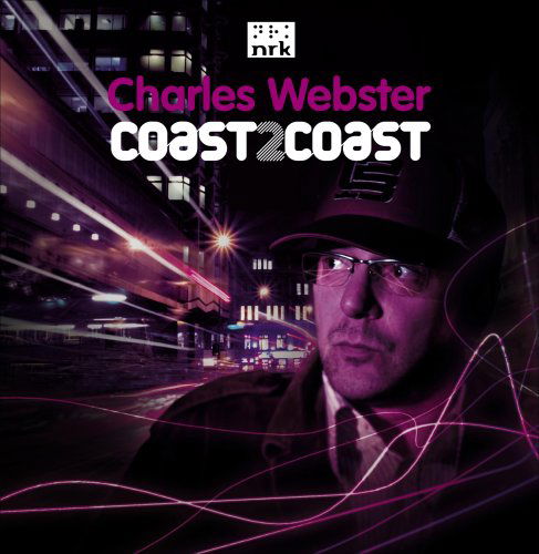 Cover for Charles Webster · Coast2coast (CD) (2008)