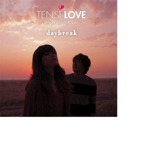 Tensi-love · Daybreak (CD) (2012)