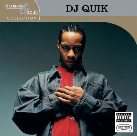 Platinum And Gold - Dj Quik - Musikk - Arista - 0828765744423 - 4. mai 2004