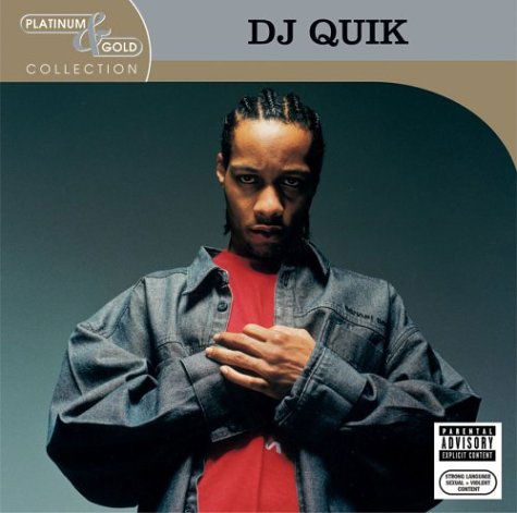 Platinum And Gold - Dj Quik - Muziek - Arista - 0828765744423 - 4 mei 2004