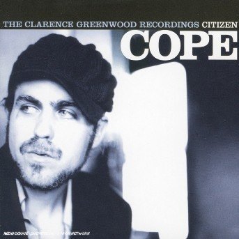 Cover for Citizen Cope · Clarence Greenwood Record (CD) (2005)