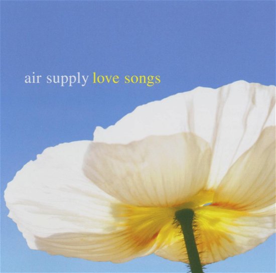Love Songs - Air Supply - Musik - ARISTA - 0828766693423 - 5 december 2005