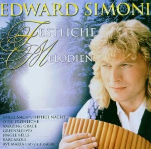 Festliche Melodien - Edward Simoni - Muziek - SI / SONY ASSOCIATED LABELS - 0828768491423 - 7 november 2006